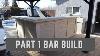 How To Build A Basement Bar In The Shop Then Taking It Apart And Rebuild It In Basement